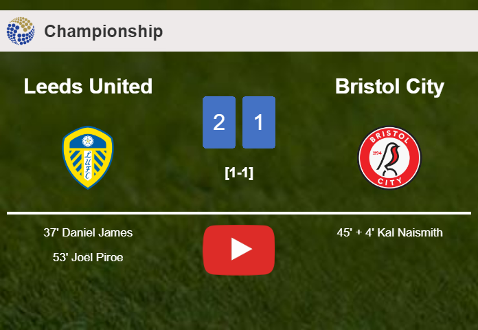 Leeds United beats Bristol City 2-1. HIGHLIGHTS