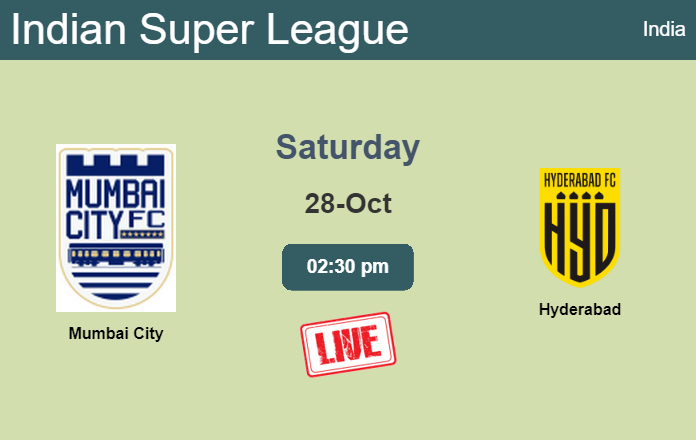 How to watch Mumbai City vs. Hyderabad on live stream and at what time