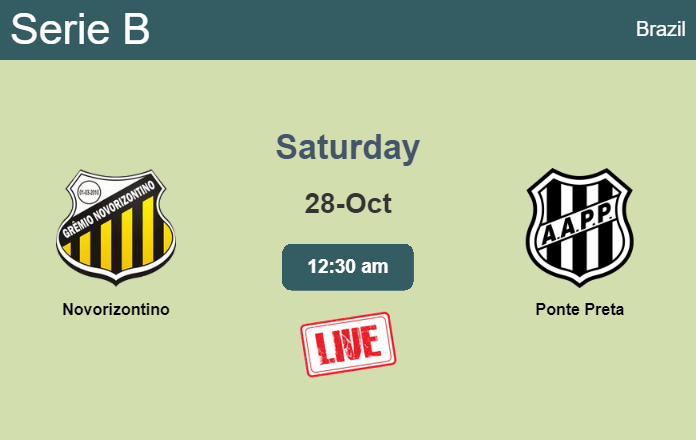 How to watch Novorizontino vs. Ponte Preta on live stream and at what time
