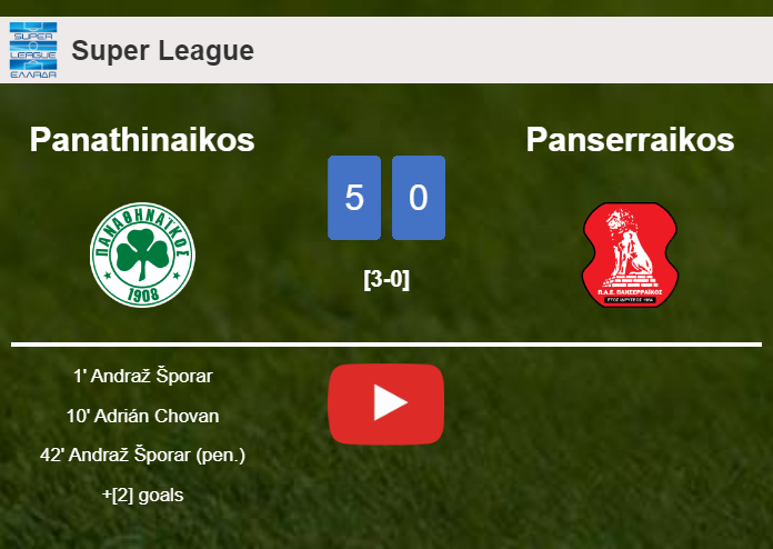 Panathinaikos destroys Panserraikos 5-0 with a fantastic performance. HIGHLIGHTS