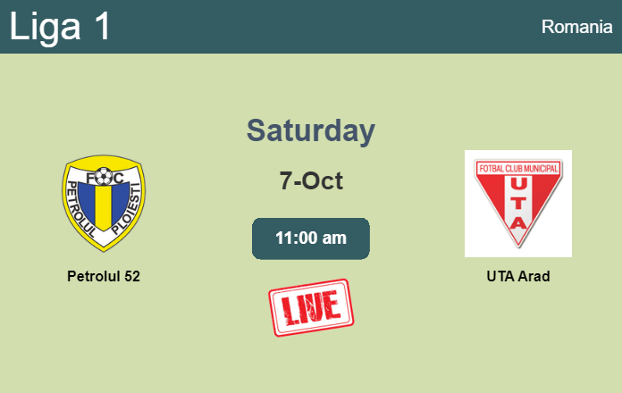 How to watch Petrolul 52 vs. UTA Arad on live stream and at what time
