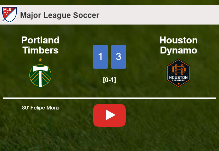 Houston Dynamo defeats Portland Timbers 3-1. HIGHLIGHTS