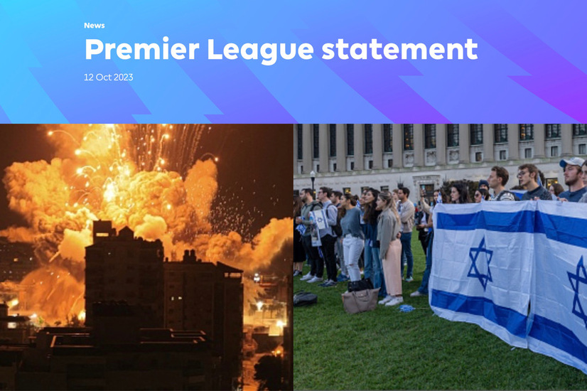 Premier League Expresses Condolences And Takes Action Amid Israel Gaza Crisis