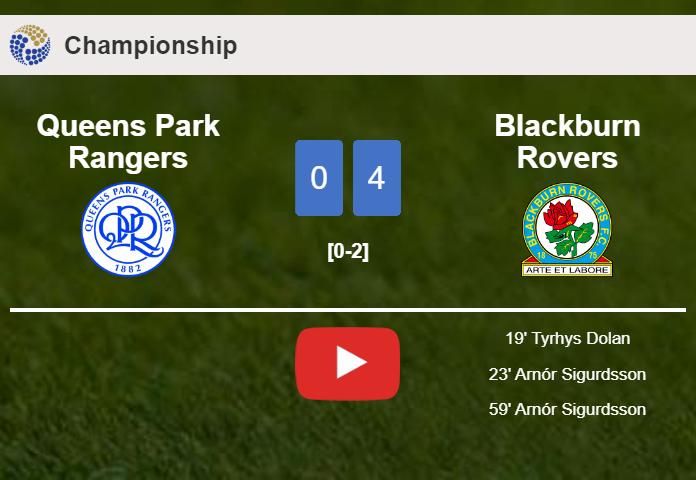 Blackburn Rovers overcomes Queens Park Rangers 4-0 after playing a incredible match. HIGHLIGHTS
