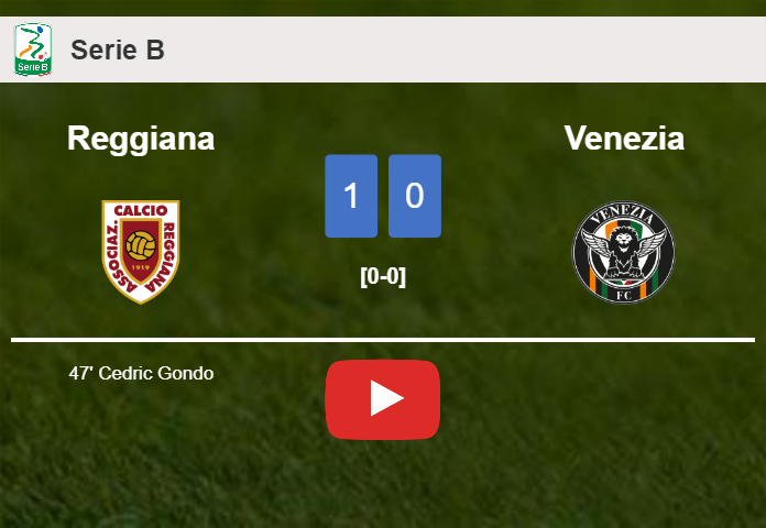 Reggiana tops Venezia 1-0 with a goal scored by C. Gondo. HIGHLIGHTS