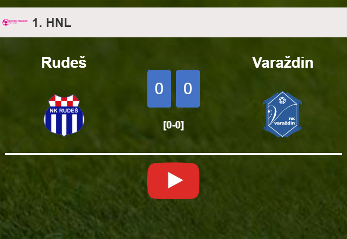 Rudeš draws 0-0 with Varaždin on Saturday. HIGHLIGHTS