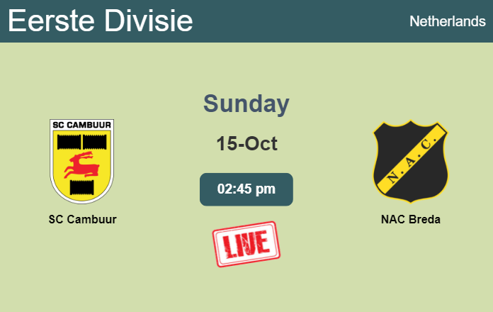 How to watch SC Cambuur vs. NAC Breda on live stream and at what time