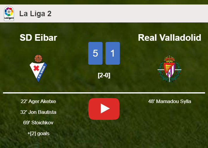 SD Eibar obliterates Real Valladolid 5-1 with a great performance. HIGHLIGHTS