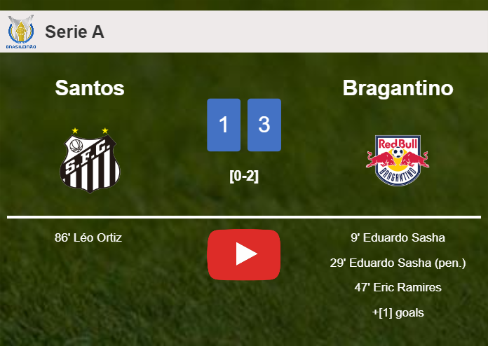 Bragantino conquers Santos 3-1. HIGHLIGHTS