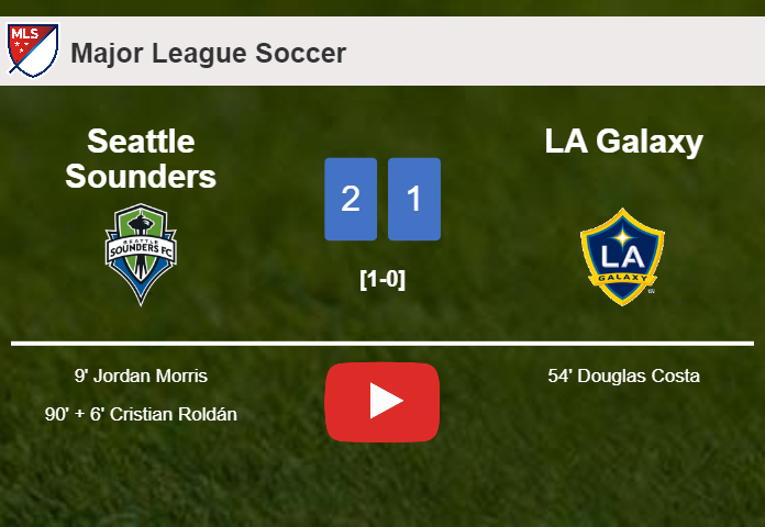 Seattle Sounders clutches a 2-1 win against LA Galaxy. HIGHLIGHTS