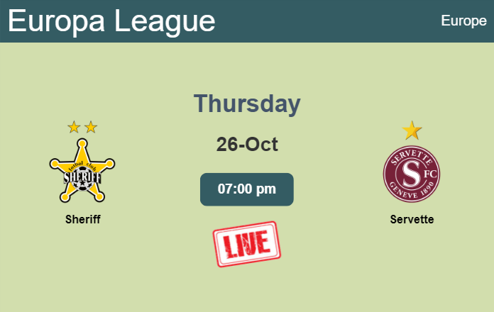How to watch Sheriff vs. Servette on live stream and at what time