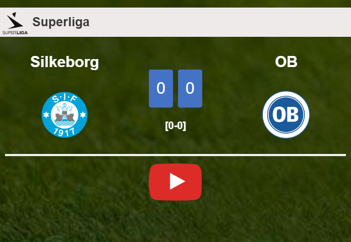 Silkeborg draws 0-0 with OB on Sunday. HIGHLIGHTS