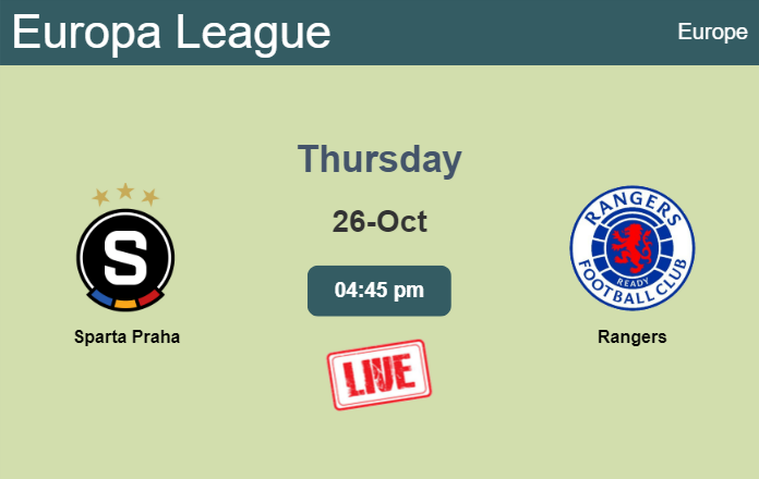 How to watch Sparta Praha vs. Rangers on live stream and at what time