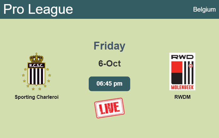 How to watch Sporting Charleroi vs. RWDM on live stream and at what time
