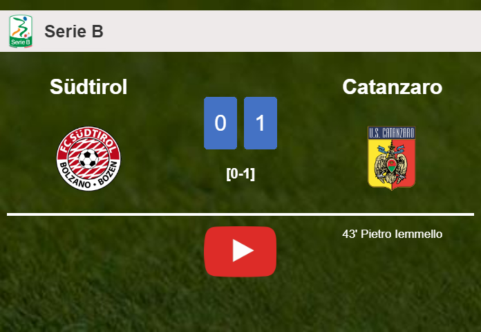 Catanzaro beats Südtirol 1-0 with a goal scored by P. Iemmello. HIGHLIGHTS