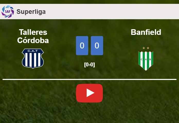 Talleres Córdoba stops Banfield with a 0-0 draw. HIGHLIGHTS