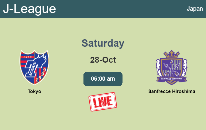 How to watch Tokyo vs. Sanfrecce Hiroshima on live stream and at what time