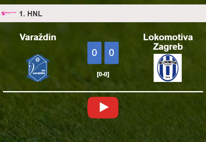 Varaždin draws 0-0 with Lokomotiva Zagreb on Saturday. HIGHLIGHTS