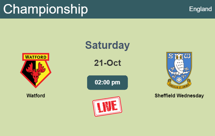 How to watch Watford vs. Sheffield Wednesday on live stream and at what time