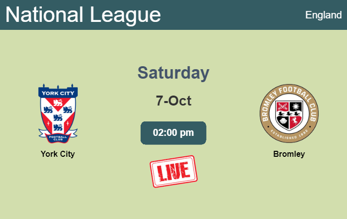 How to watch York City vs. Bromley on live stream and at what time