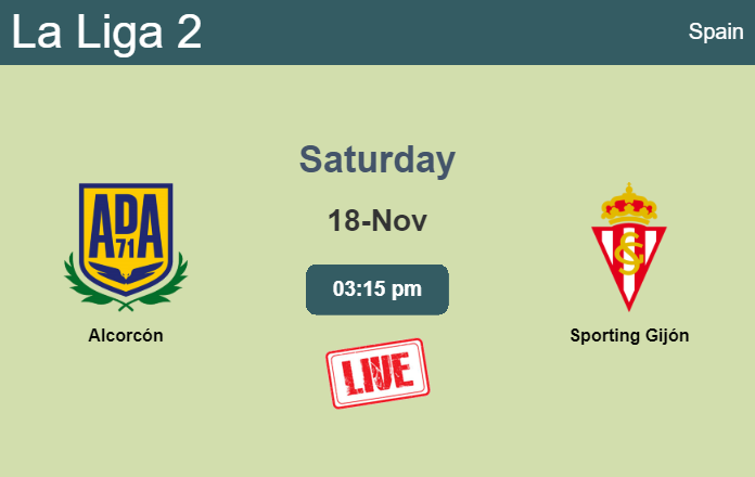 How to watch Alcorcón vs. Sporting Gijón on live stream and at what time