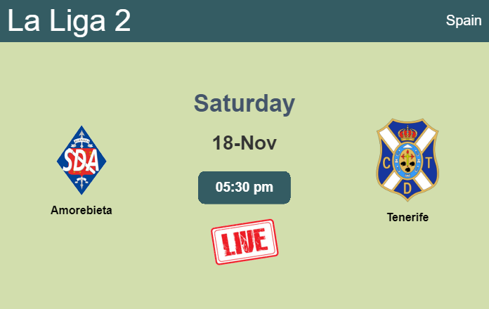 How to watch Amorebieta vs. Tenerife on live stream and at what time