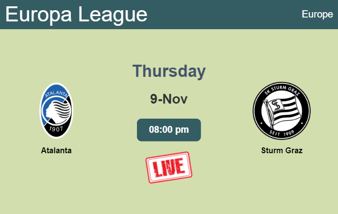 How to watch Atalanta vs. Sturm Graz on live stream and at what time