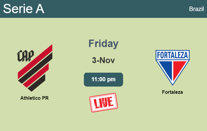 How to watch Athletico PR vs. Fortaleza on live stream and at what time