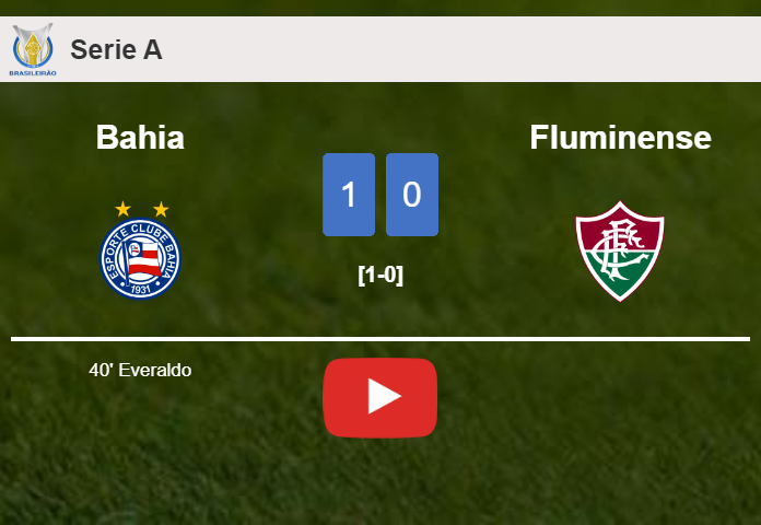 Bahia conquers Fluminense 1-0 with a goal scored by Everaldo. HIGHLIGHTS