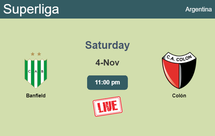 How to watch Banfield vs. Colón on live stream and at what time