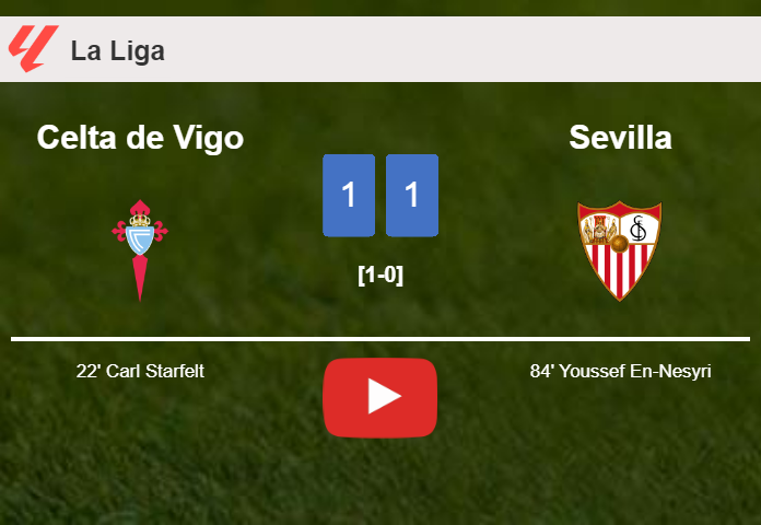 Celta de Vigo and Sevilla draw 1-1 on Saturday. HIGHLIGHTS