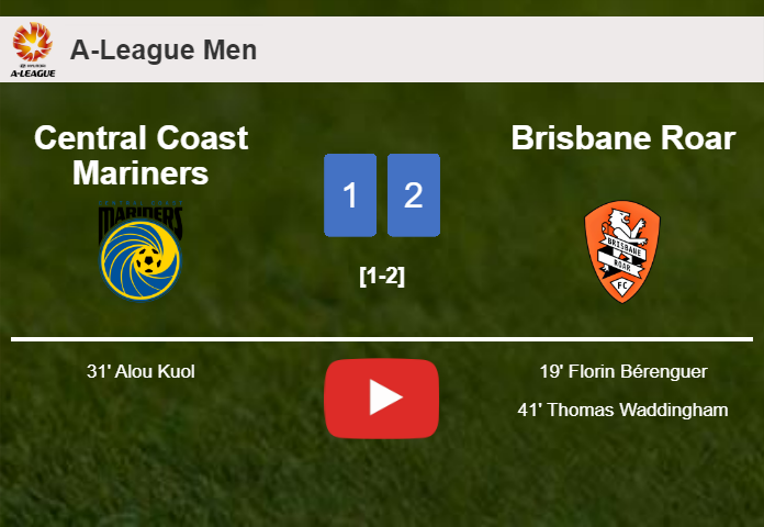 Brisbane Roar defeats Central Coast Mariners 2-1. HIGHLIGHTS