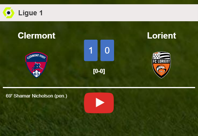 Clermont conquers Lorient 1-0 with a goal scored by S. Nicholson. HIGHLIGHTS