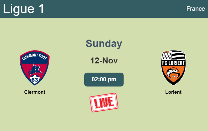 How to watch Clermont vs. Lorient on live stream and at what time
