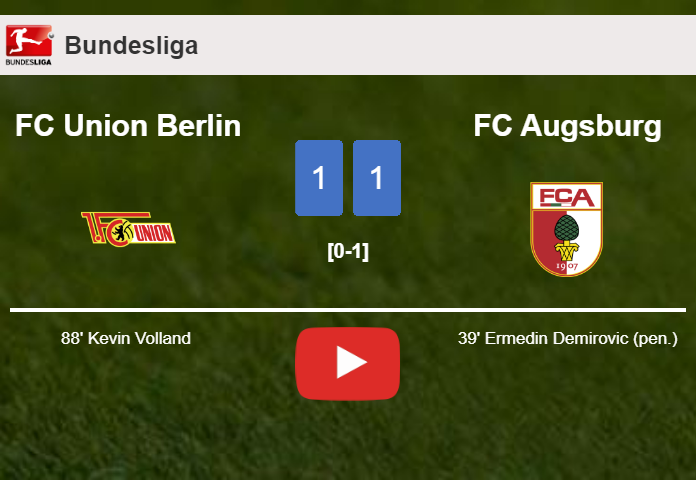FC Union Berlin clutches a draw against FC Augsburg. HIGHLIGHTS