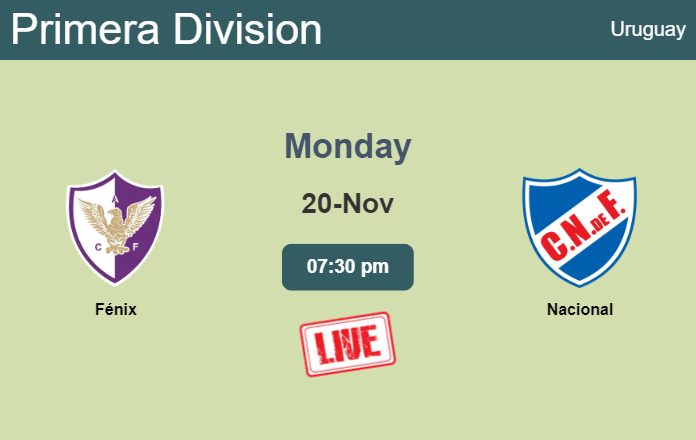 How to watch Fénix vs. Nacional on live stream and at what time