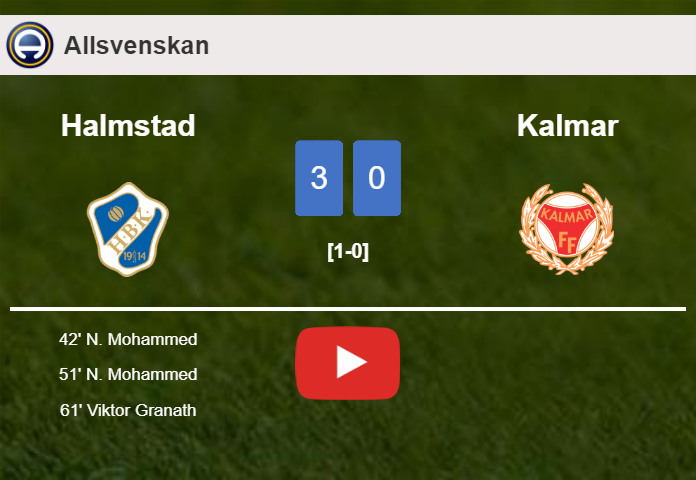 Halmstad prevails over Kalmar 3-0. HIGHLIGHTS