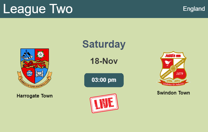 How to watch Harrogate Town vs. Swindon Town on live stream and at what time