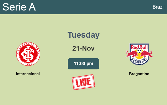 How to watch Internacional vs. Bragantino on live stream and at what time