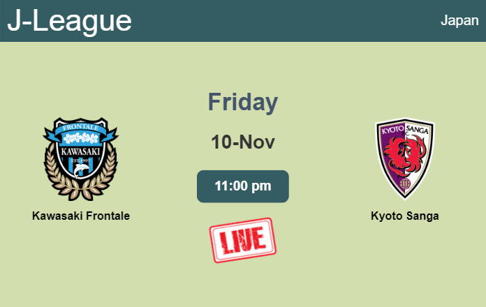 How to watch Kawasaki Frontale vs. Kyoto Sanga on live stream and at what time