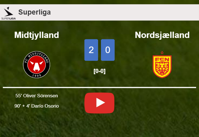 Midtjylland defeats Nordsjælland 2-0 on Sunday. HIGHLIGHTS