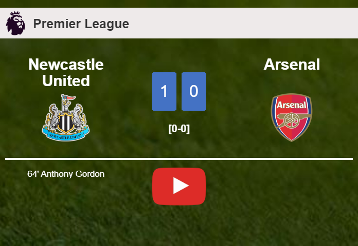 Newcastle United prevails over Arsenal 1-0 with a goal scored by A. Gordon. HIGHLIGHTS
