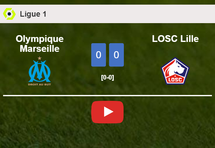 Olympique Marseille draws 0-0 with LOSC Lille on Saturday. HIGHLIGHTS