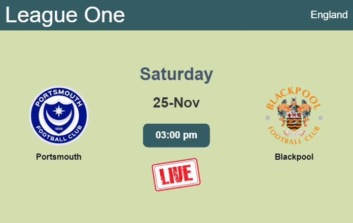 How to watch Portsmouth vs. Blackpool on live stream and at what time