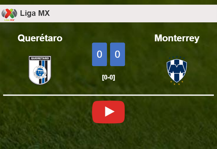 Querétaro stops Monterrey with a 0-0 draw. HIGHLIGHTS