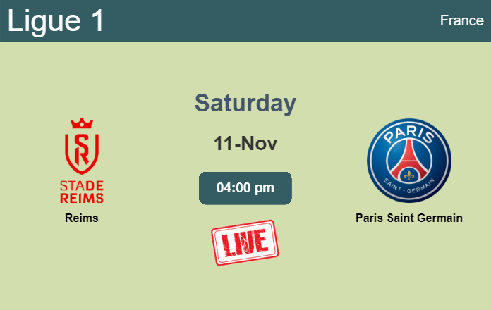 How to watch Reims vs. Paris Saint Germain on live stream and at what time