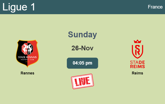 How to watch Rennes vs. Reims on live stream and at what time