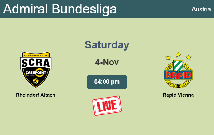 How to watch Rheindorf Altach vs. Rapid Vienna on live stream and at what time