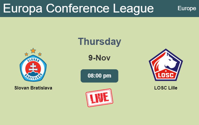 How to watch Slovan Bratislava vs. LOSC Lille on live stream and at what time