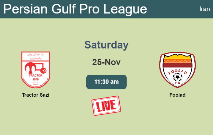How to watch Tractor Sazi vs. Foolad on live stream and at what time